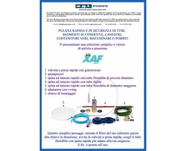 L'APPLICAZIONE DEL MESE! - KIT-XAF - PULIZIA RAPIDA IN PRESSIONE E IN SICUREZZA DI TUBI, SEGMENTI DI CONDOTTE, CANESTRI E CONTENITORI VARI, POMPE E MACCHINARI
